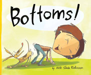 Bottoms! – Nikki Slade Robinson