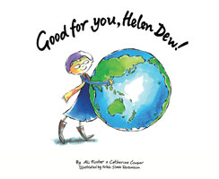 Good for you, Helen Dew! - Ali Foster, Catherine Cooper, Nikki Slade Robinson