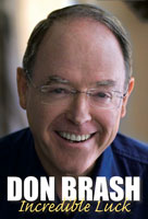 Incredible Luck, Don Brash for Troika Books Limited.