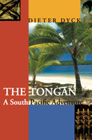 The Tongan, Dieter Dyck